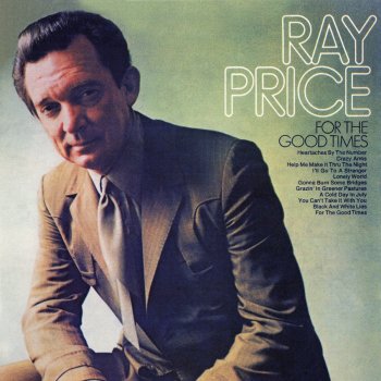 Ray Price Grazin' In Greener Pastures