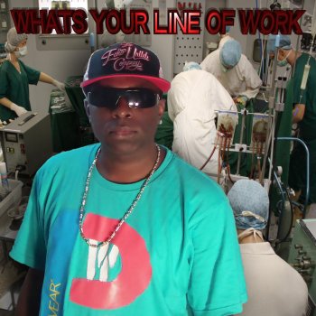 MCD What's Your Line of Work (Remix) - Radio Edit