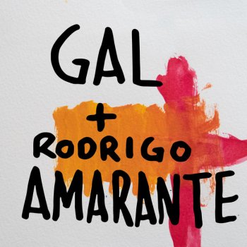 Rodrigo Amarante feat. Gal Costa Avarandado