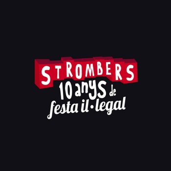 Strombers Mil Tragos Más (Live)