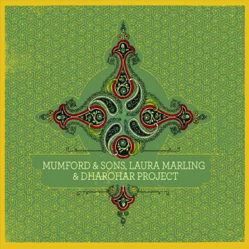 Mumford & Sons feat. Laura Marling & The Dharohar Project Devil's Spoke / Sneh Ko Marg