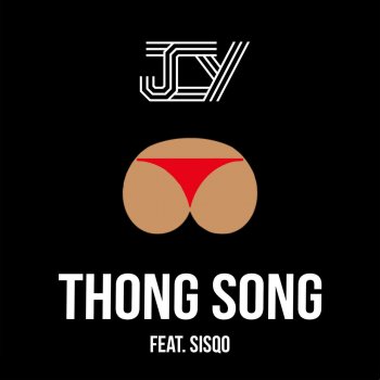 JCY feat. Sisqo Thong Song