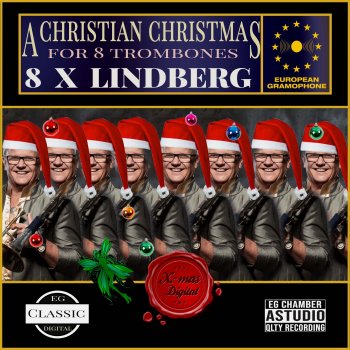 Christian Lindberg Chrille'S Christmas Cracker: Carol No. 3
