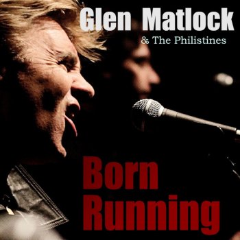 Glen Matlock Born Running