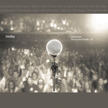 Moby The Lonely Night (Live At the Fonda, LA)