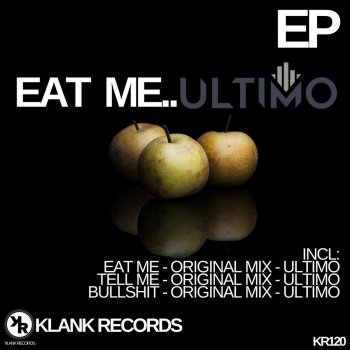 Ultimo Eat Me