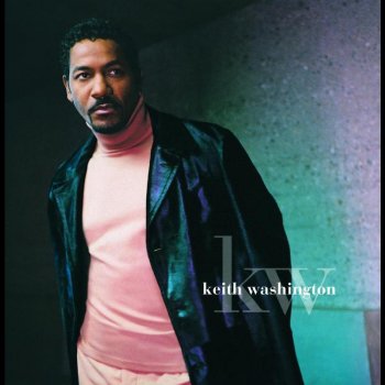 Keith Washington I Love You (feat. Chante Moore)