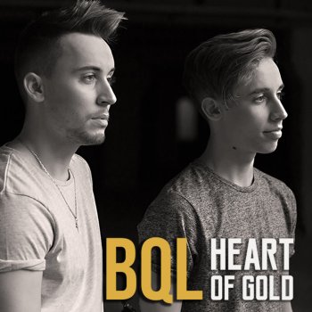 BQL Heart of Gold
