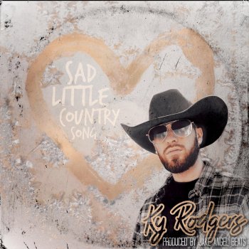 KY Rodgers Sad Little Country Song