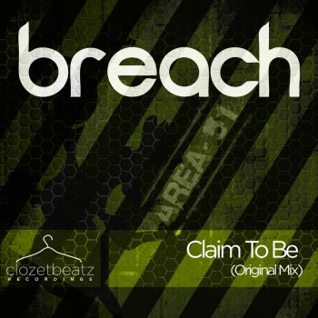 Breach Claim To Be - Original Mix