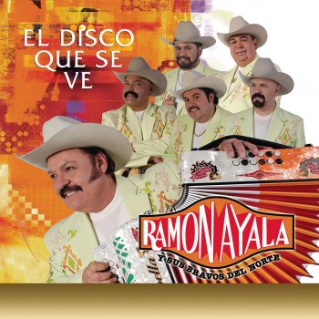 Ramón Ayala y Sus Bravos Del Norte Te Amaré
