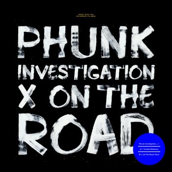 Phunk Investigation Twisted Madness
