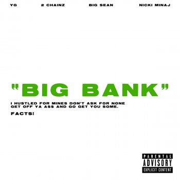 YG feat. 2 Chainz, Big Sean & Nicki Minaj Big Bank