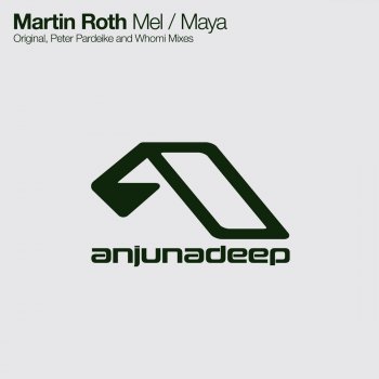Martin Roth Maya (Peter Pardeike Remix)