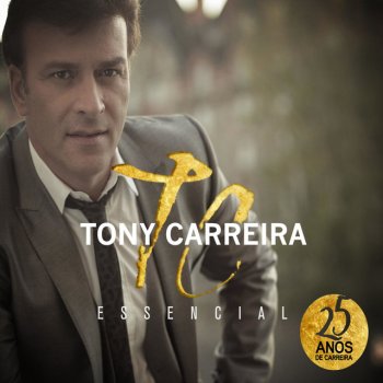 Tony Carreira feat. Toto Cutugno A Cantar (feat. Toto Cutugno)