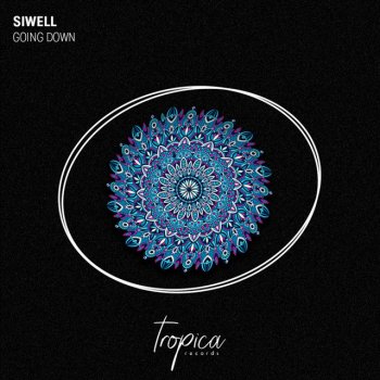 Siwell Going Down - Extended Mix