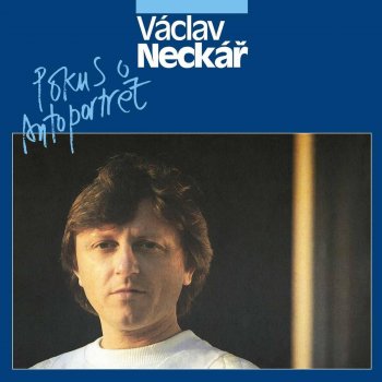 Václav Neckář Evelýna
