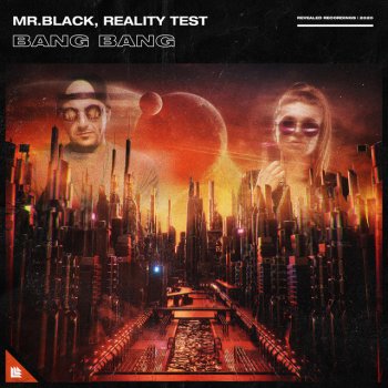 MR.BLACK feat. Reality Test Bang Bang