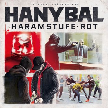 Hanybal Haramstufe Rot (mit Celo & Abdi)