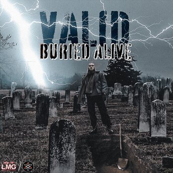 Valid Buried Alive