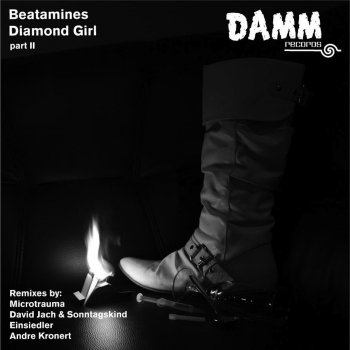 Beatamines feat. David Jach & Sonntagskind Diamond Girl - David Jach & Sonntagskind Remix