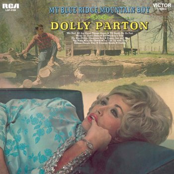 Dolly Parton My Blue Ridge Mountain Boy