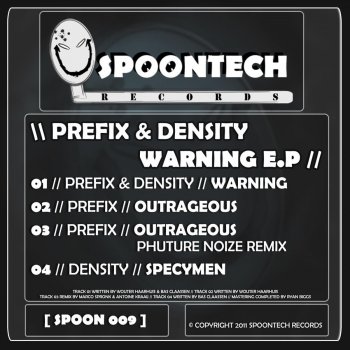 PREFIX Outrageous (Phuture Noize Remix)
