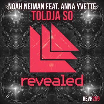 Noah Neiman feat. Anna Yvette Toldja So (feat. Anna Yvette)
