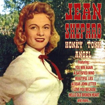 Jean Shepard I'd Rather Die Young Than Grow Old Without You
