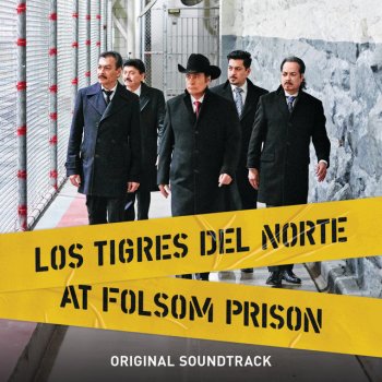 Los Tigres del Norte Mi Sangre Prisionera (Live At Folsom Prison)