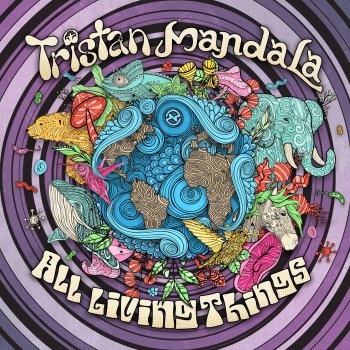 Tristan feat. Mandala (UK) All Living Things