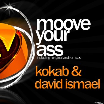Kokab feat. David Ismael Moove Your Ass - Original Mix