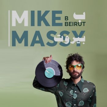 Mike Massy B Beirut