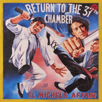 El Michels Affair feat. Lee Fields & The Shacks Tearz