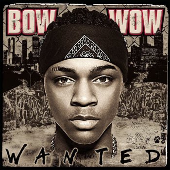 Bow Wow Is That You (P.Y.T.)