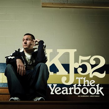 KJ-52 featuring Kevin Young featuring Kevin Young of Disciple You'll Never Take Me Down