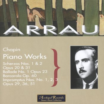 Claudio Arrau Barcarola in F-sharp Major, Op. 60