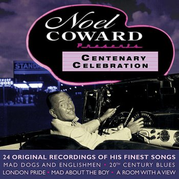 Noël Coward Mad About the Boy