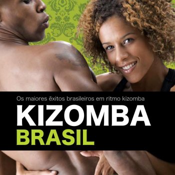 Kizomba Brasil feat. Gaby Fernandes Morango do Nordeste