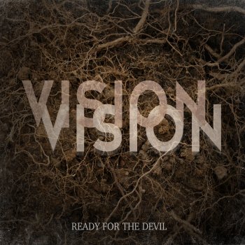Vision Vision Ready for the Devil (No Mercy)