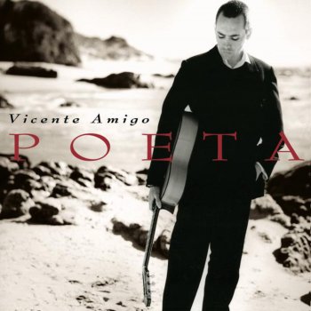 Vicente Amigo Poeta en el Puerto