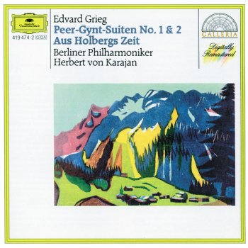 Edvard Grieg; Berliner Philharmoniker, Herbert von Karajan Holberg Suite, Op.40: 4. Air (Andante religioso)