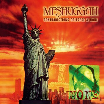 Meshuggah Choirs of Devastation