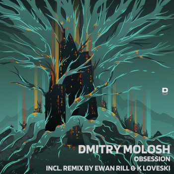 Dmitry Molosh feat. Ewan Rill & K Loveski Obsession - Ewan Rill & K Loveski Remix