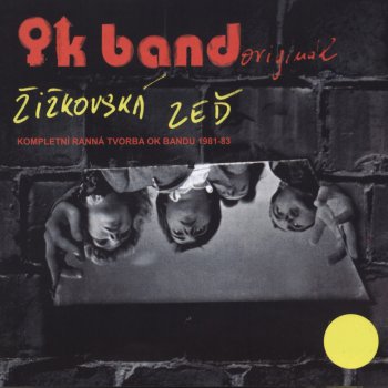 Ok Band Bydlim na zavetrne strane tovarniho komina (verze 1983)