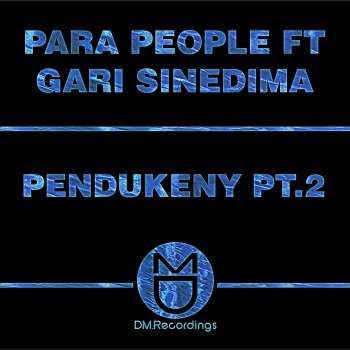 Para People feat. Gari Sinedima Pendukeny - Nuno Cunha Souldillaz Remix