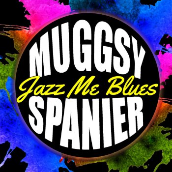 Muggsy Spanier Whistlin' the Blues