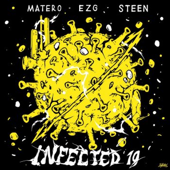 Steen feat. EZG & Matero Infected 19