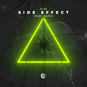 Alok feat. Au/Ra Side Effect (feat. Au/Ra)