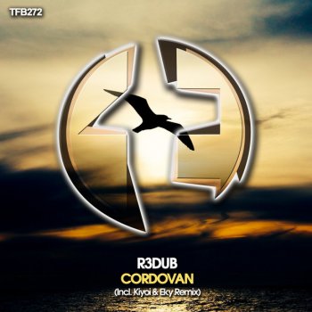 R3dub feat. Kiyoi & Eky Cordovan - Kiyoi & Eky Remix